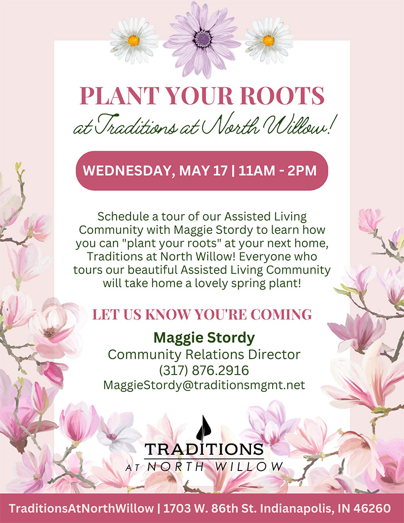 Plant Your Roots at Traditions at North Willow!