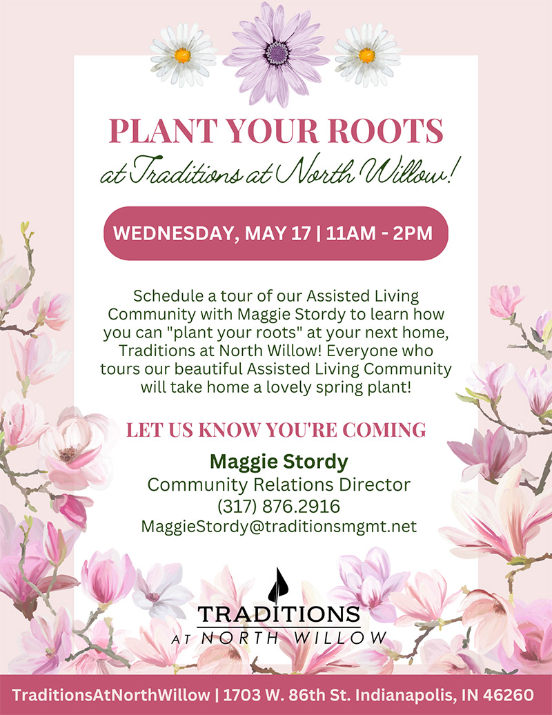 Plant Your Roots at Traditions at North Willow!